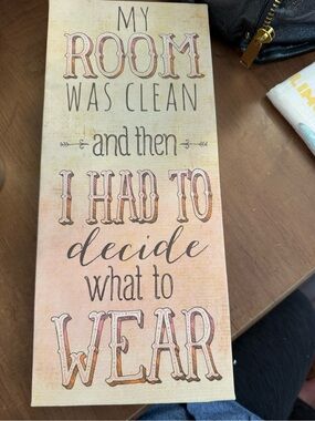 Decorative Wall Art Sign - "My Room Was Clean" - Peach & Cream